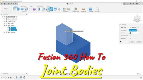 fusion 360 join two bodies.